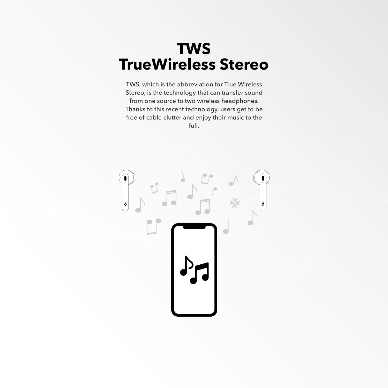 TWS TrueWireless Stereo